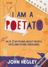 I Am A Poetato