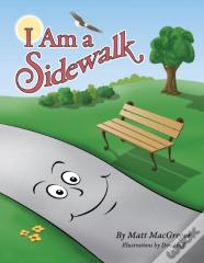 I Am A Sidewalk
