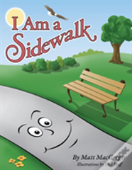I Am A Sidewalk