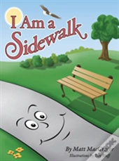 I Am A Sidewalk