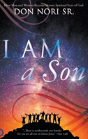 I Am A Son - Preview