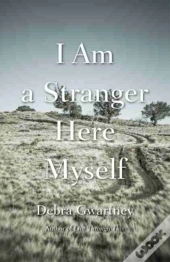I Am A Stranger Here Myself