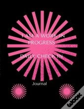 I Am A Work In Progress