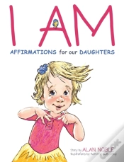 Capa do artigo I Am, Affirmations For Our Daughters