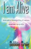 I Am Alive