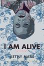 I Am Alive - Preview