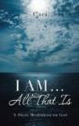 I Am ... All That Is: A Short Meditation - Preview