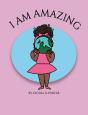I Am Amazing! - Preview