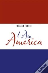 I Am America