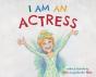 I Am An Actress - Preview