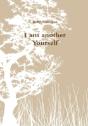 I Am Another Yourself - Preview