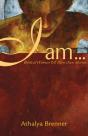 I Am . . . - Preview