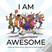 I Am Awesome