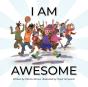 I Am Awesome - Preview