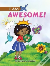 I Am Awesome!