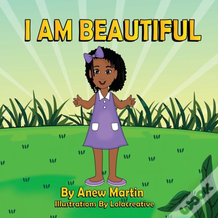 I Am Beautiful