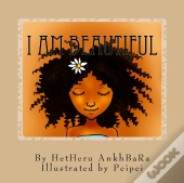 I Am Beautiful