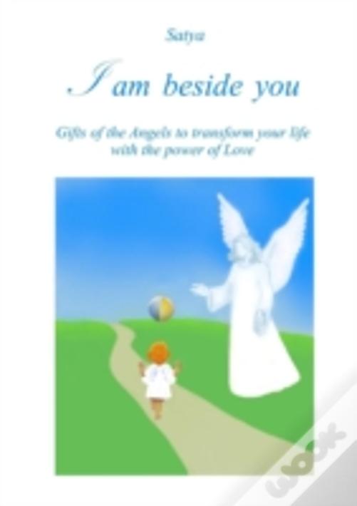 I Am Beside You