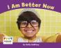 I Am Better Now - Preview