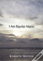 Capa do artigo I Am Bipolar Manic