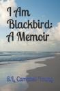 I Am Blackbird - Preview