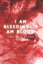 I Am Bleeding--I Am Blood - Preview