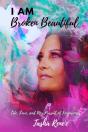 I Am Broken Beautiful - Preview