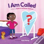 I Am Called