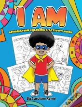 I Am Coloring And Activity Book