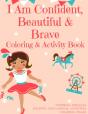 I Am Confident, Beautiful & Brave - Preview