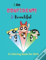 I Am Confident! & Beautiful