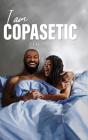 I Am Copasetic - Preview