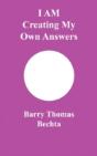 I Am Creating My Own Answers - Preview