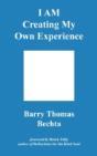 I Am Creating My Own Experience - Preview
