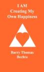 I Am Creating My Own Happiness - Preview
