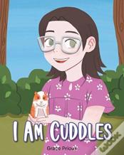 I Am Cuddles