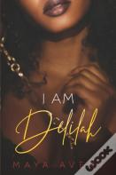 I Am Delilah