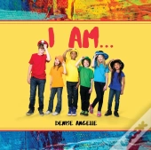 I Am...