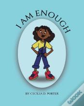 I Am Enough!
