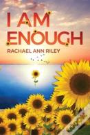 I Am Enough