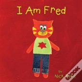 I Am Fred