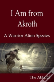 Capa do artigo I Am From Akroth : A Warrior Alien Species
