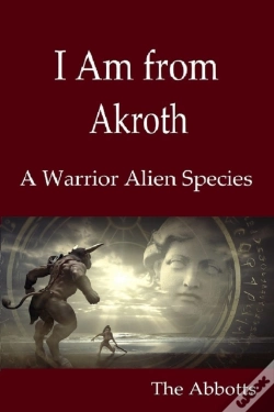 Capa do artigo I Am From Akroth : A Warrior Alien Species