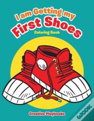 I Am Getting My First Shoes Coloring Book