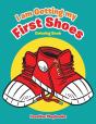 I Am Getting My First Shoes Coloring Book - Preview