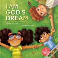 I Am God'S Dream