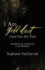 I Am Gold Dust (And You Are Too) - Preview