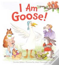 I Am Goose!