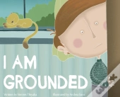 I Am Grounded