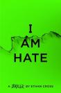 I Am Hate - Preview